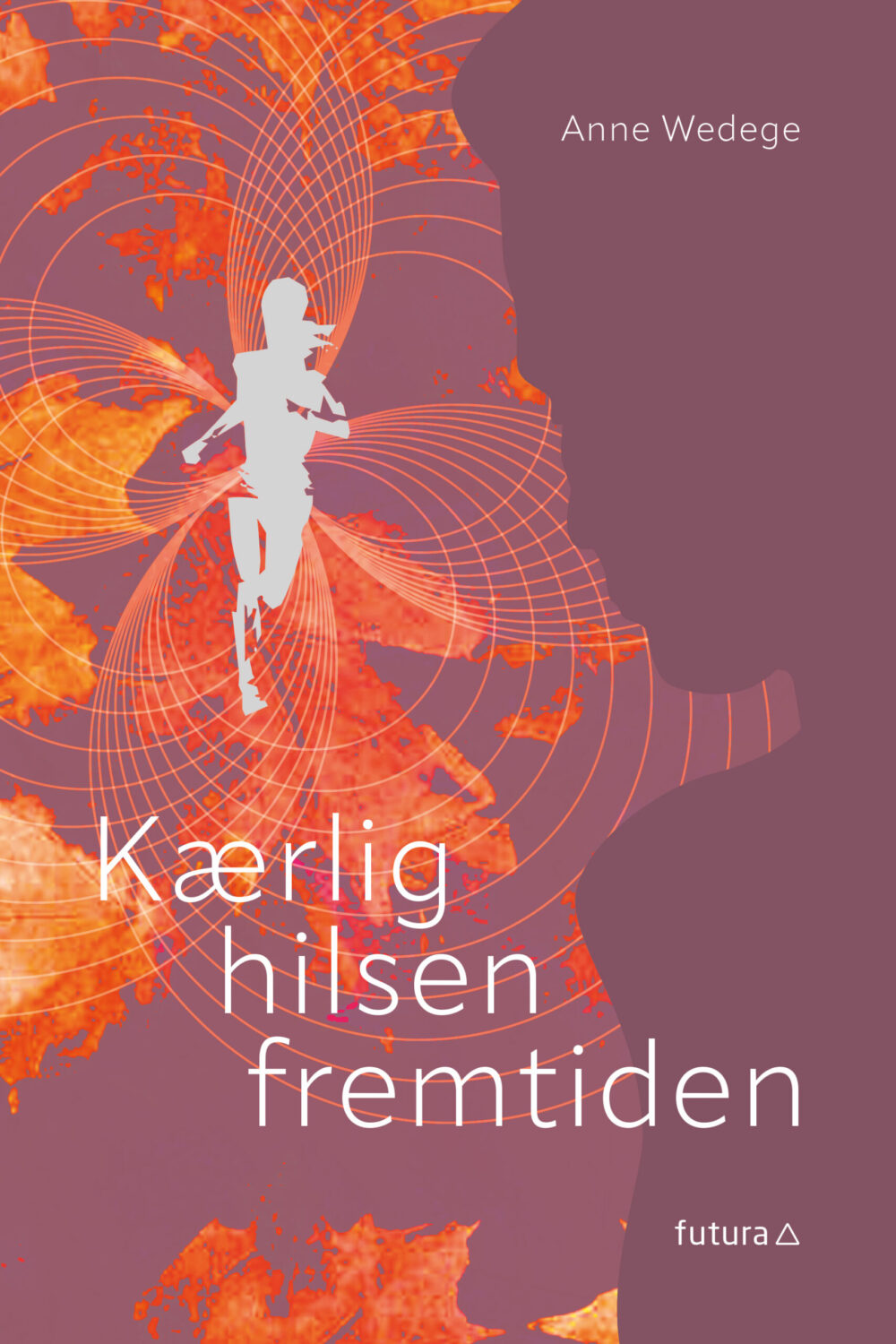 Bogforside: Kærlig hilksen fremtiden